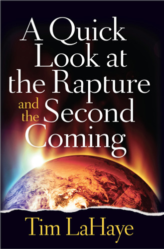 A Quick Look at the Rapture and the Second Coming book cover by Tim LaHaye