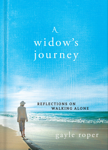 A Widow's Journey: Reflections on Walking Alone (A Widow's Journey) book cover by Gayle Roper