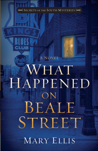 What Happened on Beale Street (Secrets of the South Mysteries) book cover by Mary Ellis