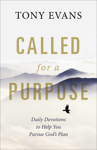 Called for a Purpose: Daily Devotions to Help You Pursue God's Plan book cover by Tony Evans