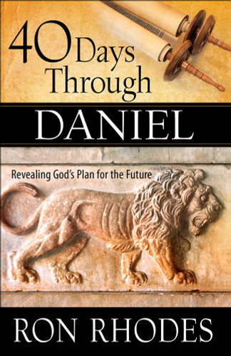 40 Days Through Daniel: Revealing God's Plan for the Future book cover by Ron Rhodes