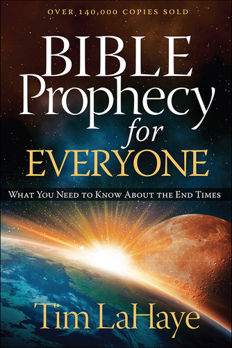 Bible Prophecy for Everyone: What You Need to Know About the End Times book cover by Tim LaHaye