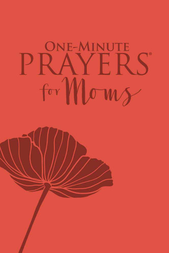 One-Minute Prayers for Moms (Milano Softone) (One-Minute Prayers) book cover by Hope Lyda