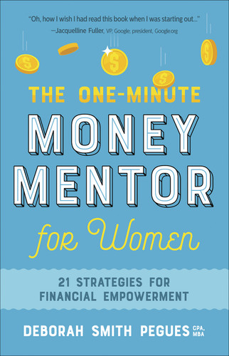 The One-Minute Money Mentor for Women: 21 Strategies for Financial Empowerment book cover by Deborah Smith Pegues