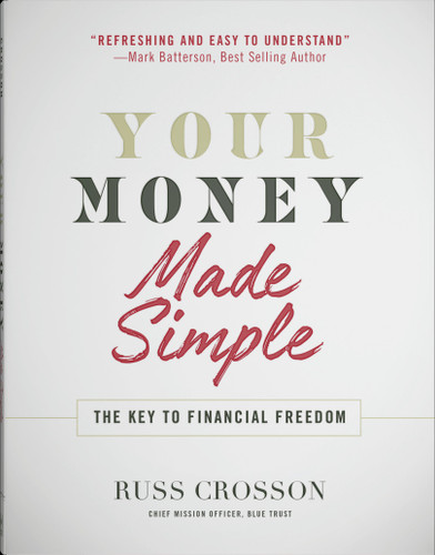 Your Money Made Simple: The Key to Financial Freedom book cover by Russ Crosson