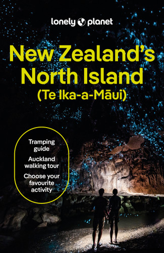 Lonely Planet New Zealand's North Island: Plan the Trip of a Lifetime | Detailed Itineraries & Maps | Insider Tips | Covers Auckland, Northland, The Waikato and more (Travel Guide) book cover by Dragicevich Carlson. Liz, Brett Atkinson, Gibson Peter, McLachlan Jacqui, de Silva Maggie, Wicks Craig, Tommy