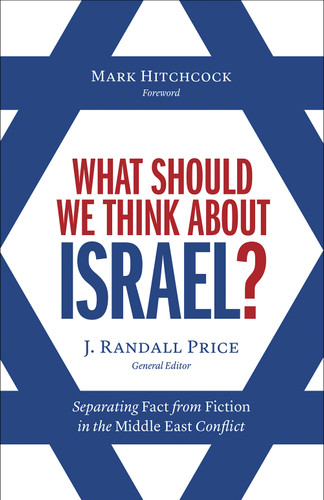 What Should We Think About Israel?: Separating Fact from Fiction in the Middle East Conflict book cover by Randall Price