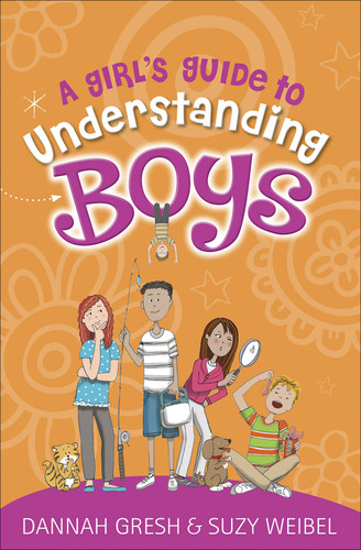 A Girl's Guide to Understanding Boys (True Girl) book cover by Dannah Gresh, Suzy Weibel