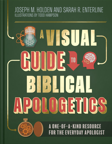 A Visual Guide to Biblical Apologetics: A One-of-a-Kind Resource for the Everyday Apologist book cover by Joseph M. Holden, Sarah R. Enterline
