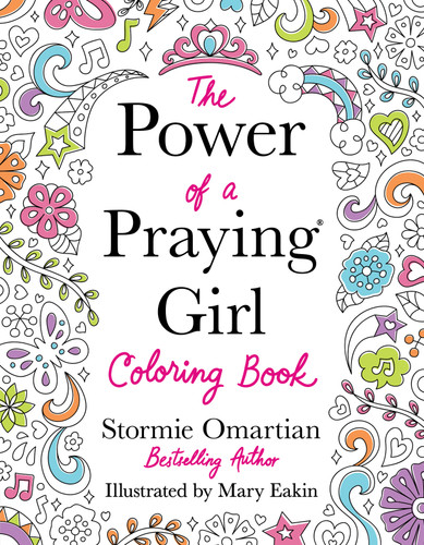 The Power of a Praying Girl Coloring Book book cover by Stormie Omartian