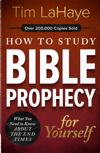 How to Study Bible Prophecy for Yourself: What You Need to Know About the End Times book cover by Tim LaHaye