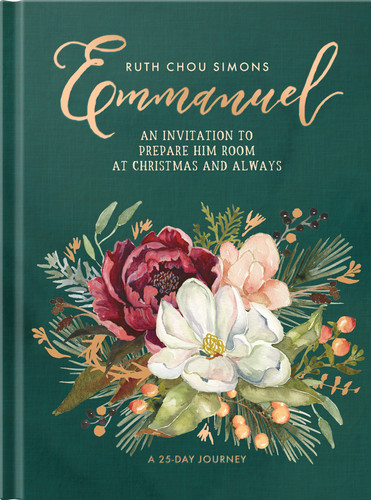 Emmanuel: An Invitation to Prepare Him Room at Christmas and Always book cover by Ruth Chou Simons