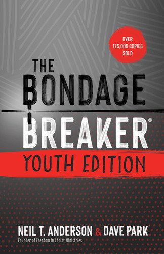 The Bondage Breaker Youth Edition: Updated for Today's Teen (The Bondage Breaker Series) book cover by Neil T. Anderson, Dave Park