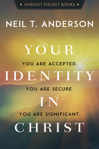 Your Identity in Christ (Harvest Pocket Books) book cover by Neil T. Anderson