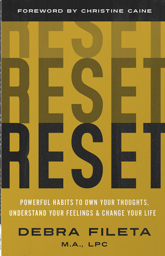 Reset: Powerful Habits to Own Your Thoughts, Understand Your Feelings, and Change Your Life book cover by Debra  Fileta