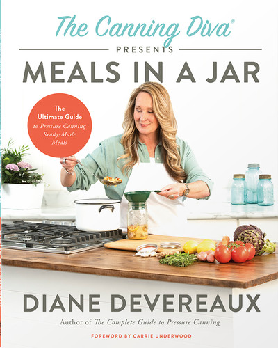 The Canning Diva Presents Meals in a Jar: The Ultimate Guide to Pressure Canning Ready-Made Meals book cover by Diane Devereaux