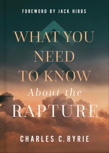 What You Need to Know About the Rapture book cover by Charles C. Ryrie