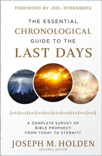 The Essential Chronological Guide to the Last Days: A Complete Survey of Bible Prophecy from Today to Eternity book cover by 