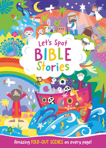 Let's Spot Bible Stories: An Interactive Seek and Find Bible Story Activity Book for Children Up to Age 6 book cover by Harvest House Publishers