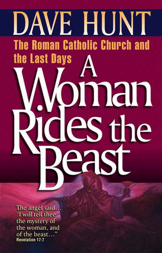 A Woman Rides the Beast book cover by Dave Hunt
