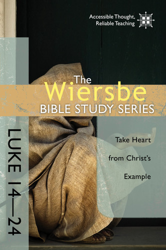 The Wiersbe Bible Study Series: Luke 14-24: Take Heart from Christ's Example (Wiersbe Bible Study Series) book cover by Warren W. Wiersbe