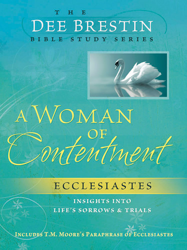 A Woman of Contentment (Dee Brestin's Series) book cover by Dee Brestin