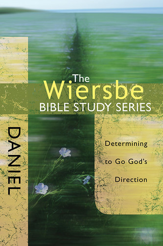 The Wiersbe Bible Study Series: Daniel: Determining to Go God's Direction (Wiersbe Bible Study Series) book cover by Warren W. Wiersbe