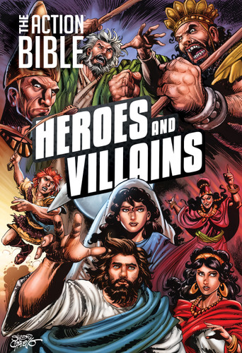 The Action Bible: Heroes and Villains (Action Bible Series) book cover by The Action Bible