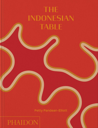 The Indonesian Table book cover by Petty Pandean-Elliott