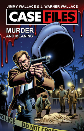 Case Files Vol. I: Murder and Meaning book cover by Jimmy Wallace, J. Warner Wallace