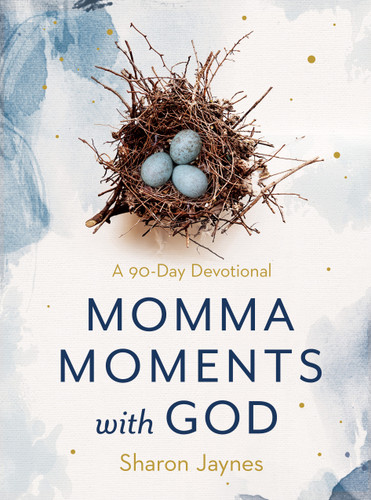 Momma Moments with God: A 90-Day Devotional book cover by Sharon Jaynes