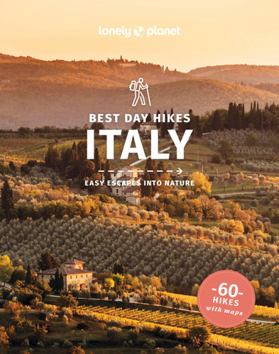 Lonely Planet Best Day Hikes Italy (Hiking Guide) book cover by Gregor Clark, Brendan Sainsbury