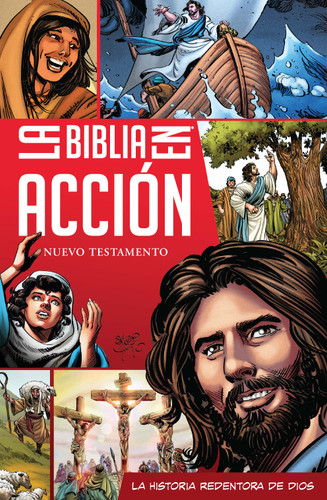 La Biblia en acción Nuevo Testamento (The Action Bible Spanish New Testament) (Spanish) (Action Bible Series) book cover by The Action Bible