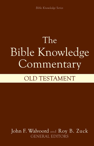 Bible Knowledge Commentary: Old Testament (Bible Knowledge Series) book cover by Walter L. Baker, Craig A. Blaising, J. Ronald Blue, Sid S. Buzzell