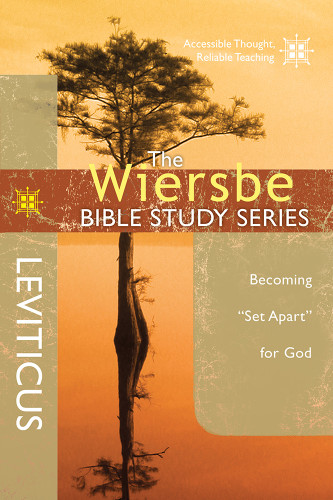 The Wiersbe Bible Study Series: Leviticus: Becoming "Set Apart" for God (Wiersbe Bible Study Series) book cover by Warren W. Wiersbe