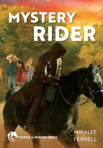 Mystery Rider (Horses and Friends) book cover by Miralee Ferrell