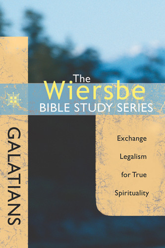 The Wiersbe Bible Study Series: Galatians: Exchange Legalism for True Spirituality (Wiersbe Bible Study Series) book cover by Warren W. Wiersbe