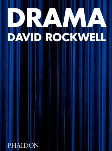 Drama book cover by Bruce Mau, David Rockwell
