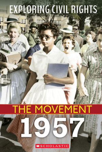 1957 (Exploring Civil Rights: The Movement) (Exploring Civil Rights) book cover by Susan Taylor