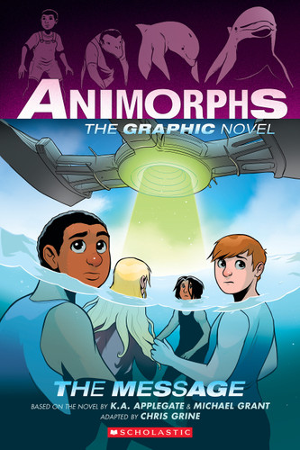 The Message (Animorphs Graphix #4) (Animorphs Graphic Novels) book cover by K. A. Applegate, Michael Grant