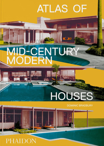 Atlas of Mid-Century Modern Houses book cover by Dominic Bradbury