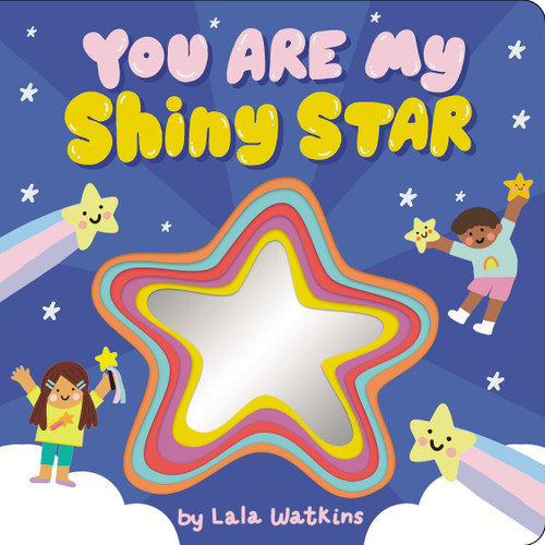 You Are My Shiny Star book cover by Lala Watkins