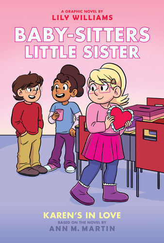 Karen's in Love: A Graphic Novel (Baby-sitters Little Sister #14) (Baby-Sitters Little Sister Graphix) book cover by Ann M. Martin