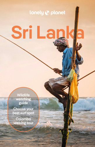Lonely Planet Sri Lanka: Plan the Trip of a Lifetime | Detailed Itineraries & Maps | Insider Tips | Covers Colombo, The South, The Hill Country, The Ancient Cities and more (Travel Guide) book cover by Bradley Mayhew, Joseph Richard Francis, Marisa Megan Paska, Demi Perera, Zinara Rathnayake