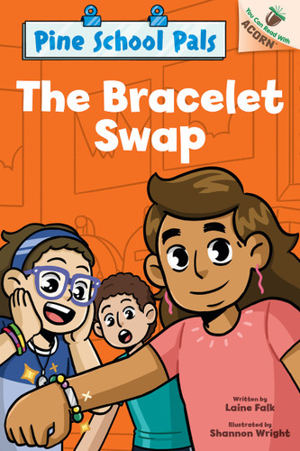 The Bracelet Swap: An Acorn Book (Pine School Pals #2) (Pine School Pals) book cover by Laine Falk