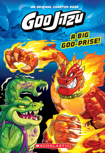 A Big Goo-prise! (Goo Jitzu Chapter Book #1) book cover by Katherine Noll