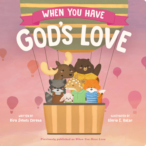 When You Have God's Love book cover by Kira S. Corona