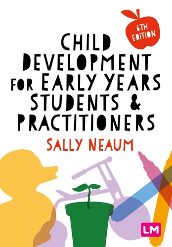 Child Development for Early Years Students and Practitioners book cover by Sally Neaum