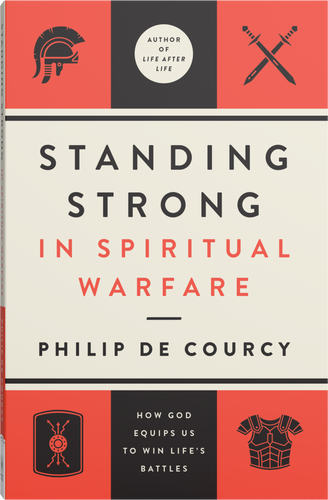 Standing Strong in Spiritual Warfare: How God Equips Us to Win Life's Battles book cover by Philip De Courcy