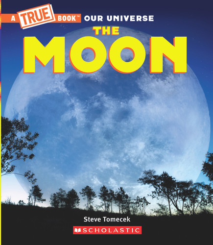 The Moon (A True Book) (A True Book) book cover by Steve Tomecek